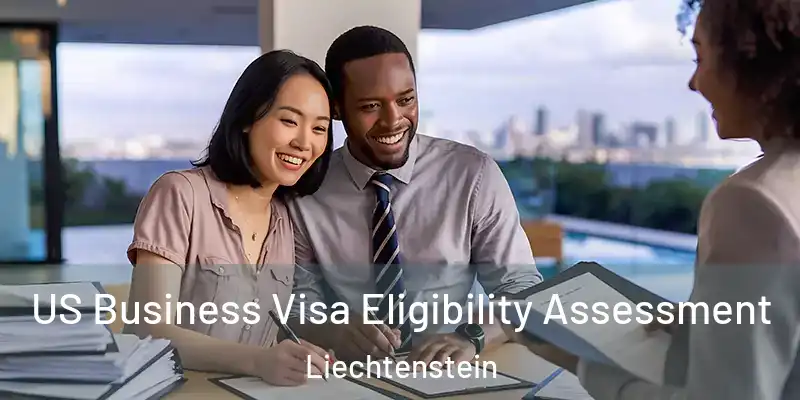  US Business Visa Eligibility Assessment Liechtenstein