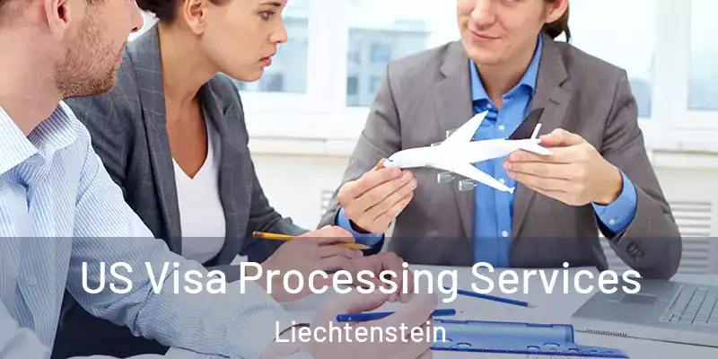  US Visa Processing Services Liechtenstein